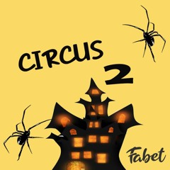 Circus II By Fabet