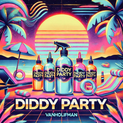 Diddy Party