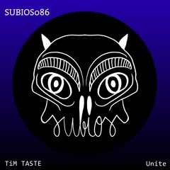 [SUBIOS086] TiM TASTE - Unite