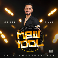 NEW IDOL CLUB BERLIN 🌟 TALENT SHOW 🌟 - MOISES PICON