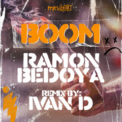 Boom (Ivan D. Remix)