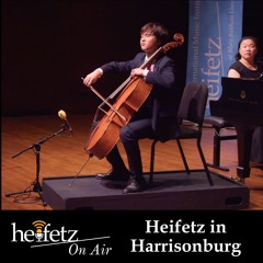 Heifetz on Air Episode 142 - Heifetz in Harrisonburg