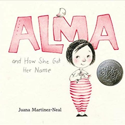 READ⚡️PDF❤️eBook Alma and How She Got Her Name Full Audiobook