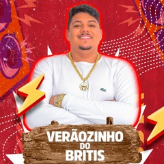 VERÃOZINHO DO BRITIS