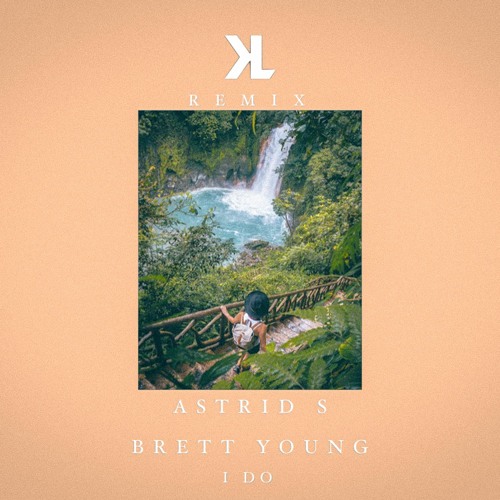 Stream I Do - Astrid S Brett Young (Klarck Remix) by Klarck | Listen online  for free on SoundCloud
