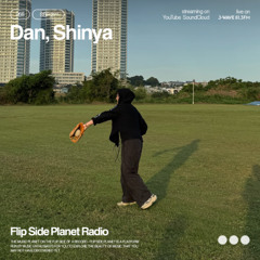 FSP Radio #268 | Dan (w/Shinya)