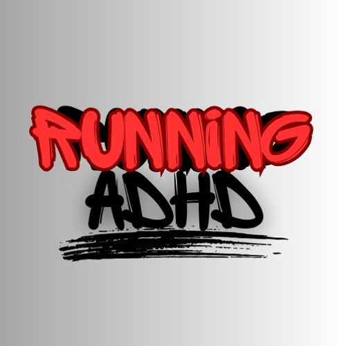 Running adhd