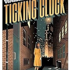 (* Viviana Valentine and the Ticking Clock (A Girl Friday Mystery Book 3) READ / DOWNLOAD NOW