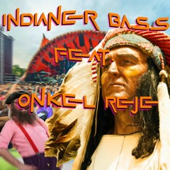 Indianer Bass til Roskilde 2023 (.Feat Onkel Reje)