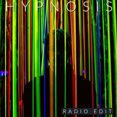 Hypnosis (Radio Edit)