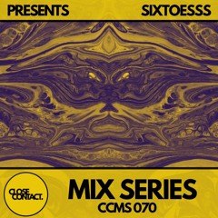 CCMS 70: SIXTOESSS