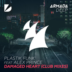 Plastik Funk feat. Alex Prince - Damaged Heart (Inpetto Club Mix)