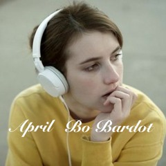 April - Bo Bardot