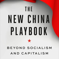 (PDF/ePub) The New China Playbook: Beyond Socialism and Capitalism - Keyu Jin