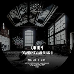Orion - Paths Rarely Travelled [Absence Of Facts]