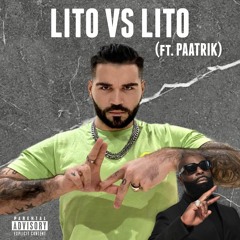 LiTo vs Lito ft. PAATRIK