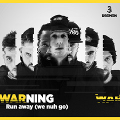 Run Away (We Nuh Go)