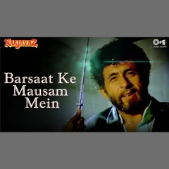 Barsaat Ke Mausam Mein - Kumar Sanu x Roop Kumar Rathod (0fficial Mp3)