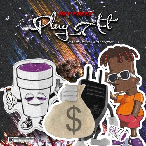 Plug At Ft Trplrdfygo & JaySupreme