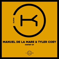 Manuel De La Mare, Tyler Coey - Mouse (Original Mix)
