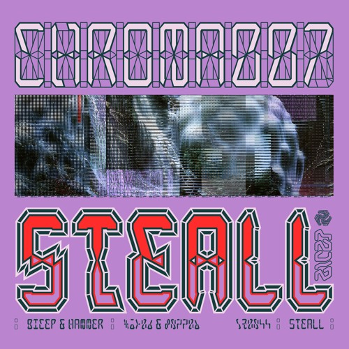 BICEP & HAMMER | CHROMA 007 STEALL