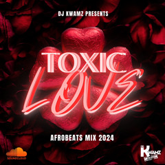 Toxic Love Valentine’s mix