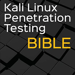 [READ] PDF 📂 Kali Linux Penetration Testing Bible by  Gus Khawaja [EPUB KINDLE PDF E