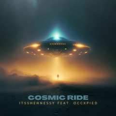 Cosmic Ride Feat. OccXpied (Prod. Clinstrumentals)