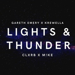 Lights & Thunder (CLXRB X M!KE Bootleg)