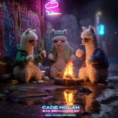 Cade Nolan - Bad Behaviour (Original Mix) **PREVIEW**