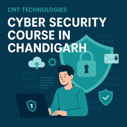 Learn Cyber Security in Chandigarh with CNT Technologies – Hands-On Training