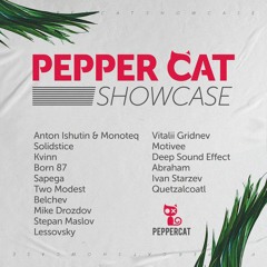 Anton Ishutin & Monoteq Pepper Cat Showcase