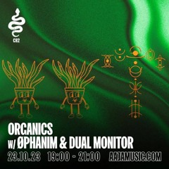Dual Monitor Guest Mix - Organics / AAJA Music