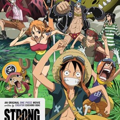 One Piece Strong World Movie 10 Opening