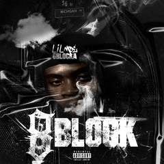 Lil Moe 6Blocka - 8Block