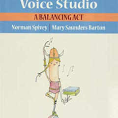 [Read] EPUB 📫 Cross-Training in the Voice Studio: A Balancing Act by  Norman Spivey