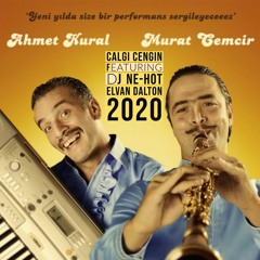 Calgi Cengi Featuring DJ Ne-Hot(Elvan Dalton Remix)