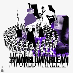 GUERRA GLOBAL DO LEAN (MONTAGEM MC ZYROM)