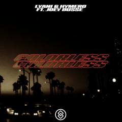 Lyani & HYMERO Feat. Joey Busse - Colorless