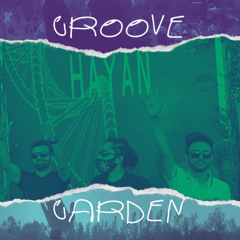 HAYAN (PK) - Whose Company Would You Enjoy? Live @ Groove Garden Ep.2