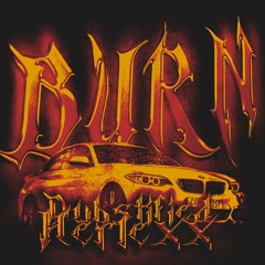 BURN W/ HERLLEX (SPOTIFY)