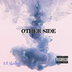 Other Side (Remix) feat. ORO MISXRY