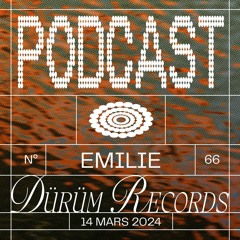 Podcast°66 : EMILIE