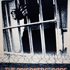 READ [PDF EBOOK EPUB KINDLE] Incarceration 101: The Prisoners' Code by  Vince J. DeMaille 📬