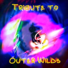 "Space Gospel " - Tribute for the work of Andrew Prahlow on Outer Wilds