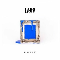 Lauv - Never Not (Remix SlowFunk)