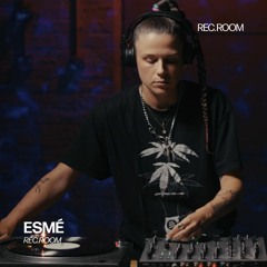 Esmé | REC. ROOM