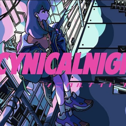 cynical　2月12日まで Stream シニカルナイトプラン (Cynical Night Plan) / Ayase ver
