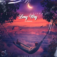 Long Way prod by. Brackz