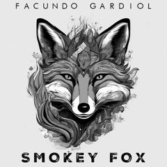 SMOKEY FOX ( Original Mix ) ( Mystical Waves Recordings Release )